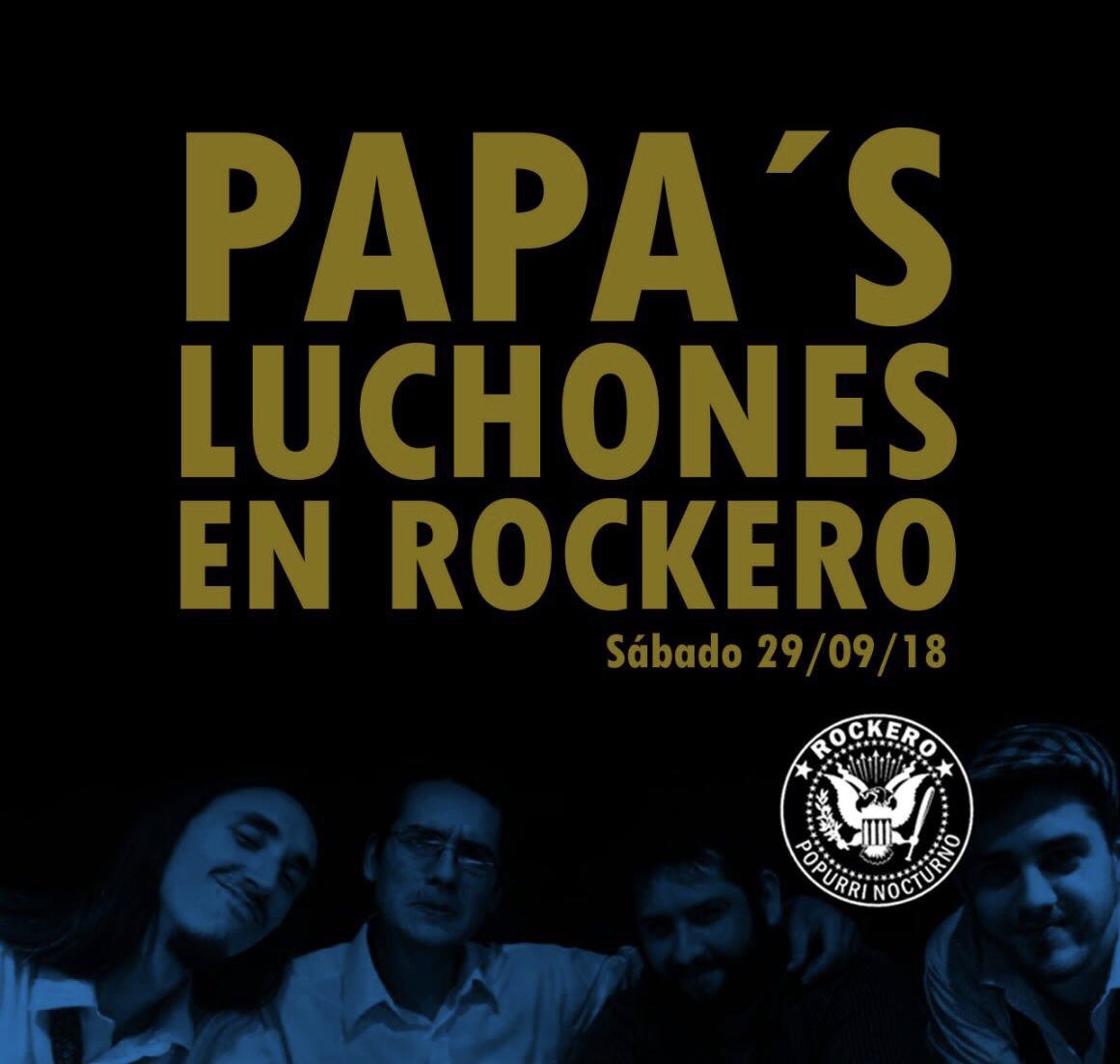 rockeropy's tweet photo. ¡Este sábado PAPAS LUCHONES en vivo! Todo el rock bailable en #RockeroPy https://t.co/MfRBIgPxSa