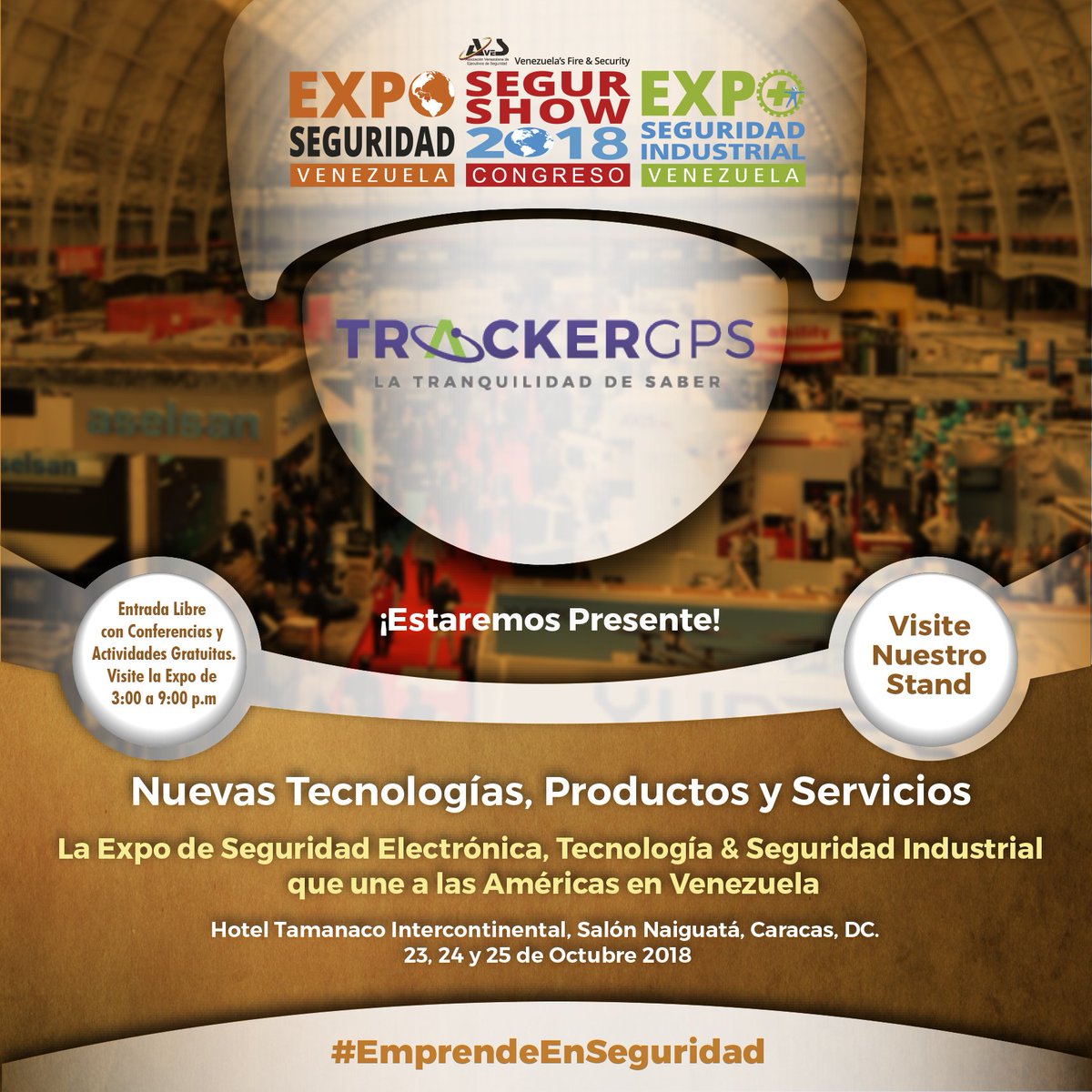 @TrackerGPS presente en #exposeguridadvenezuela #segurshow2018 con Soluciones de Localización Satelital y Telemática. @ICTamanaco 23-25/10