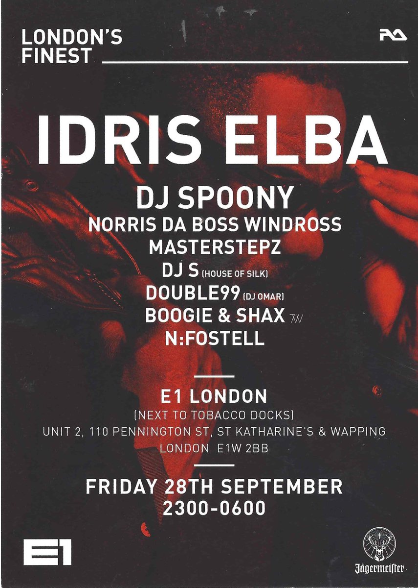 flyingsquadclub's tweet photo. This Friday @idriselba & Friends @E1LDN ๐๐๐ฅ @DJSpoony @NorrisWindross @djmasterstepz @DJ_S__ DJ Omar AKA #DOUBLE99 (#IceCreamRecords) @Theclairvoyants @boogieboy1972 @7Wallace_ ๐ฅ๐ฅThis one is not to be missed!!! https://t.co/NdrlHtn3dG