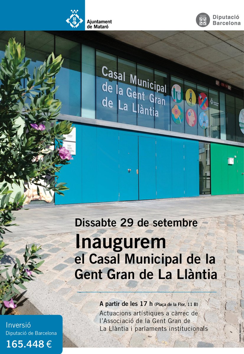 matarocat's tweet photo. INAUGURACIÓ DEL CASAL MUNICIPAL DE LA GENT GRAN DE LA LLÀNTIA 
🔹Dissabte 29 de setembre, a partir de les 17 h 
🔹Adreça: plaça de la Flor, 11 B #Mataró 
Actuacions artístiques a càrrec de l'Associació de la Gent Gran de la Llàntia i parlaments institucionals https://t.co/zc0ZQMegby