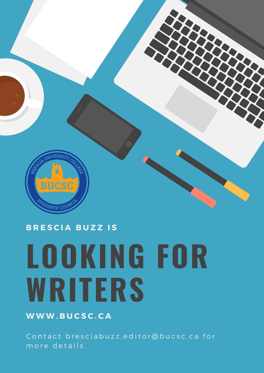 thebucsc's tweet photo. Brescia Buzz, BUCSC's newsletter, is looking for writers to contribute written works!
Contact Laura, the Brescia Buzz Editor (bresciabuzz.editor@bucsc.ca) for more details!!
#bucsc #brescia #bresciauc #buc #bresciabuzz #BresciaBold https://t.co/JIr8xLJfEI