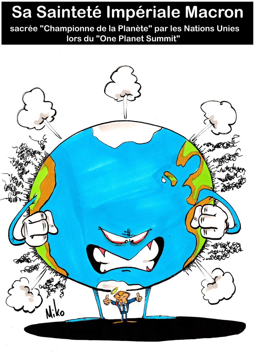 mikodessinateur's tweet photo. #Macron sacré #champion de la #planete par l’#onu et ce n est pas une #blague. #pensees #emues aux vrais #defenseurs de la #Nature qui #crevent en #silence sous les #balles des #lobbyistes #criminels et ne seront jamais couverts de #titres #pompeux #inutiles pour #mégalomane. https://t.co/bUyWxh6qSz