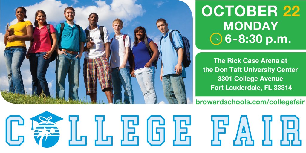 browardschools's tweet image. It&apos;s Back! The @browardschools  4th annual College Fair takes place on Monday, October 22, from 6 –  8:30 p.m., at Nova Southeastern University Rick Case Arena, Don Taft  University Center, 3301 College Avenue, Fort Lauderdale. Visit browardschools.com/collegefair.