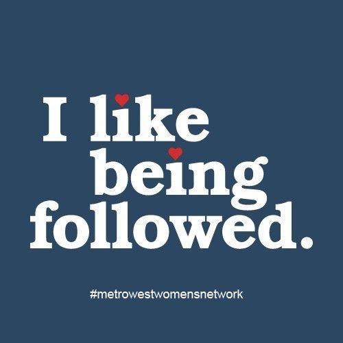 We like being followed! So visit us on any of our social networks today! #metrowestwomensnetwork #womeninspiringwomen #girlbosses