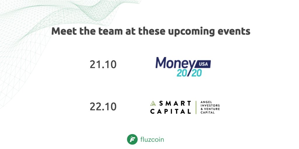 fluzcoin's tweet photo. Meet the team at these upcoming events!

October 21st - The Money 20/20 conference in Las Vegas, USA
October 22nd - The Smart Capital Summit in Medellin, Colombia

If you are interested in a private meeting, send an inquiry to info@fluzcoin.io

#ICO #Blockchain #Cryptocurrency https://t.co/TJjbT1zHcR