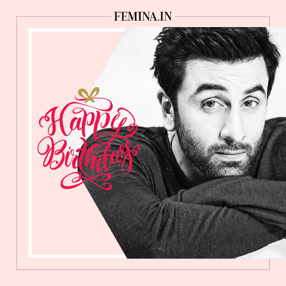 Wishing the handsome Ranbir Kapoor a very happy birthday! 