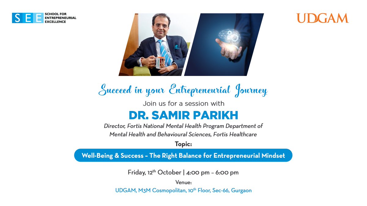 uinceptindia's tweet photo. Join us for an informative session on ‘Well-Being &amp; Success – The Right Balance for Entrepreneurial Mindset’ by Dr. Samir Parikh, the Director of Fortis National Mental Health Program on 12th October.

For invitation kindly register on: https://t.co/IrJFIDnPzl

#LiveEvent https://t.co/J9P7vx4KkL