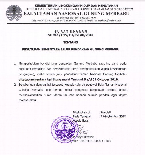 Seluruh jalur pendakian Taman Nasional Gunung Merbabu DITUTUP mulai tanggal 8 s/d 31 Oktober 2018 untuk kepentingan pemeliharaan jalur. 
Mohon dapat dipatuhi dan dilaksanakan.
Tak kan lari gunung dikejar, gaess! Salam lestari!
#tngunungmerbabu #tamannasional #gunung #merbabu