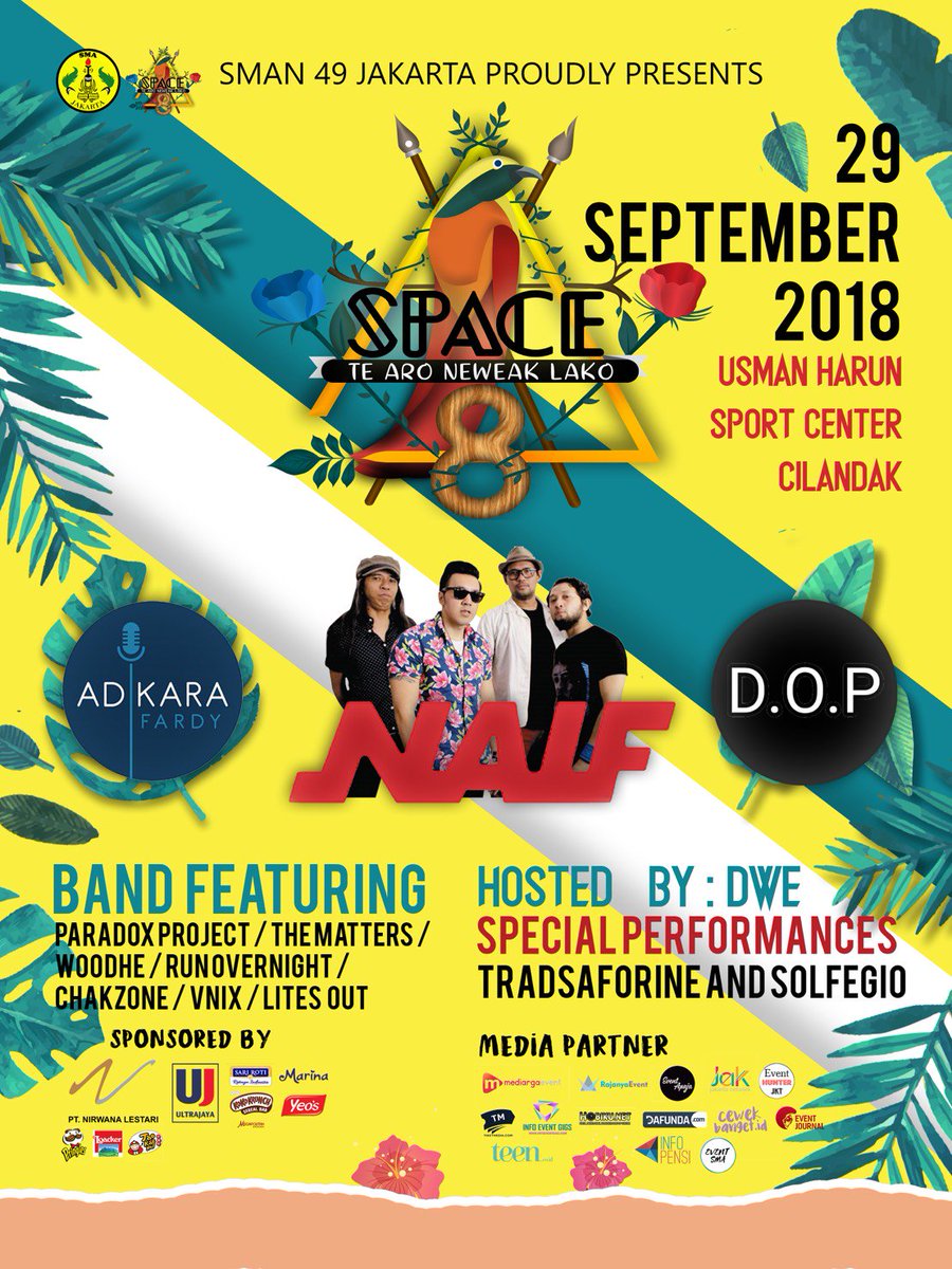 12thspace49's tweet photo. SMAN 49 Proudly Present
πΏ #SPACE8 : Te Aro Neweak Lako πΏ
We finally arrive at our final journey π Naif, D.O.P, and Adikara will light up your night with their awesome performance!
π : Saturday, September 29th 2018
π€ : Usman Harun Sport Center, Cilandak
DM us for more info! https://t.co/g4Mqdr0Huq