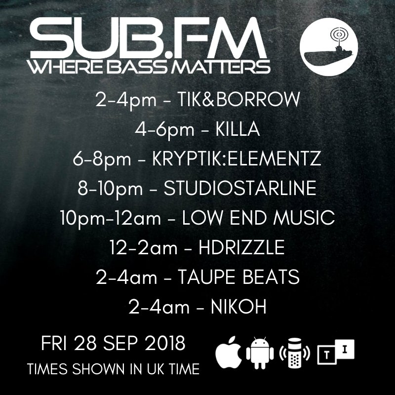 SubFM's tweet image. The lineup for Friday 28th September 2018

Sub.FM

@tikandborrow @djsyte @freudubs @StudioStarline @HDrizzlesMuzik 

#Dubstep #UKGarage #BassMusic #DnB #Grime #Dub #Reggae #House #Techno #Juke #Radio