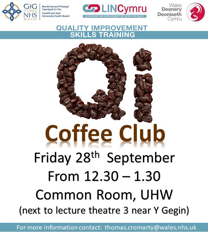 LINCymru's tweet photo. Don't forget that @WalesDeanery @HEIW_NHS trainees working in @CV_UHB can join us for QI Coffee Club at 12.30 today in the common room next to the lecture theatre near Y Gegin! Drop in anytime between 12.30 and 1.30 and meet the team! https://t.co/tlrd8WpeRA