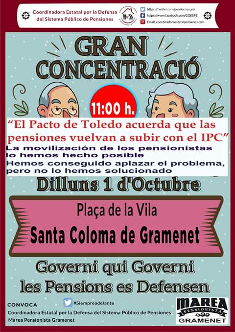 pensions_dignes's tweet photo. “El Pacto de Toledo acuerda que las pensiones vuelvan a subir con el IPC”
La movilización de los pensionistas lo hemos hecho posible.
Hemos conseguido aplazar el problema, pero no lo hemos solucionado.
Día 1 de Octubre a las 11:00 h. concentración en la Plaça de la Vila. ¡Acude! https://t.co/ePUTJVC6vo