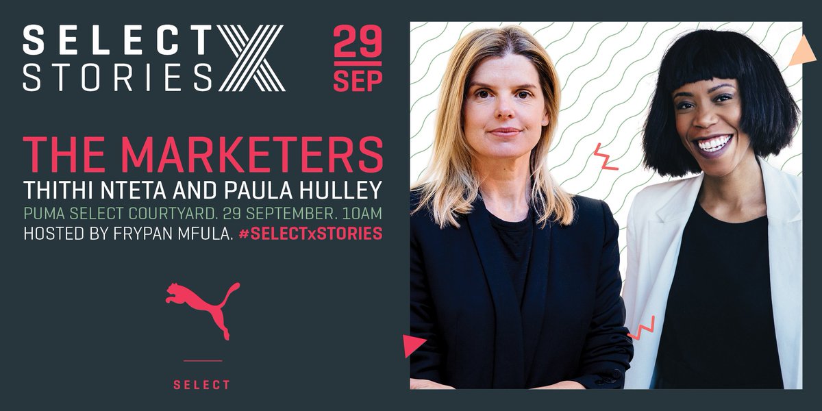 PUMASouthAfrica's tweet photo. Ever wondered what it takes to make it in the world of Media & Advertising? #SelectxStories is where you need to be! We're joined by "The Marketers", @teeteenteta & @PaulaHulley13 as well as the host with the most @frypanmfula.
Click here for details: https://t.co/bkLLx7MFi0 https://t.co/jap1nWYEmx