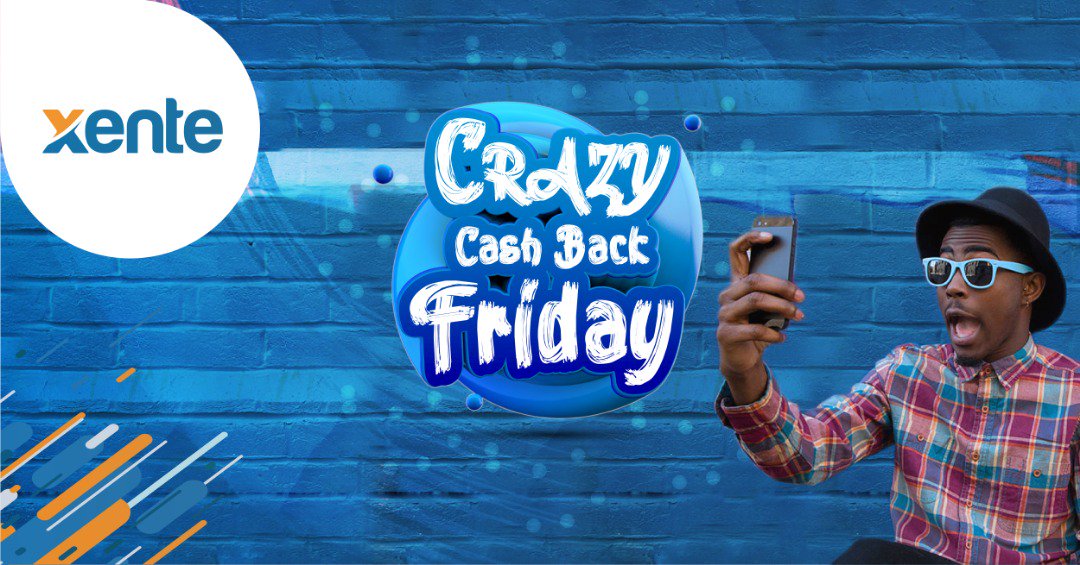 xentetech's tweet photo. It's Crazy Cash Back Friday!! Get 5K Cash Back for a transaction of 10K &amp; above with Xente. Buy ANY airtime, pay bills &amp; more using your Airtel Money, MTN MoMo or your bank card. https://t.co/hFSxgOJ89q