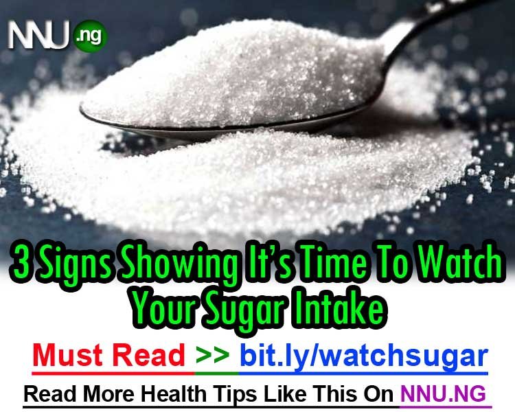 MichaelOsadjere's tweet photo. #NNUIncome - Eating too much added sugar increases the risk of dying with heart disease. A Must Read : 3 Signs Showing It’s Time To Watch Your Sugar Intake - You really need to check on number 2   >>> https://t.co/CwpaNA0DKp https://t.co/4AwdKhbM7J