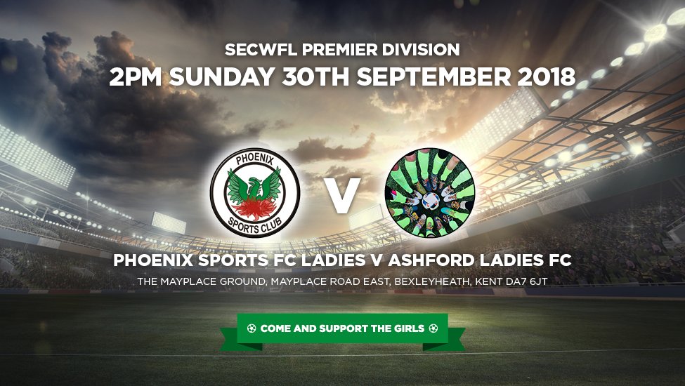 Final reminder as @PhoenixSportLFC look forward to returning to <a href="/SECWFLnews/">SECWFL</a> premier league action this weekend versus <a href="/AshfordLadiesFC/">Ashford United Ladies FC</a> at the Mayplace Ground. Kick-off 2pm.