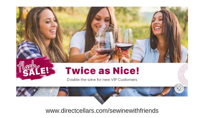 se_WWF's tweet photo. Starting today at 12 pm through Sunday at 11:59 pm, anyone who joins as a new VIP customer will receive DOUBLE the amount of wine they sign up for!  #twiceasnice #directcellars #bestwineclub #giveitatry #flashsale #winelovers https://t.co/gCaD3YCdX1