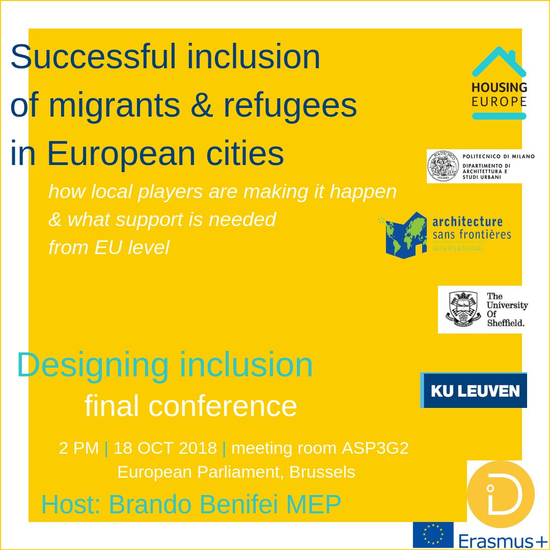 Successful #Inclusion of #migrants &amp; #refugees in European #Cities | what can the EU do? How to bridge knowledge &amp; practice: insights from housing providers and research. Join us on October 18th <a href="/Europarl_EN/">European Parliament</a>, check out the agenda &amp; register to attend bit.ly/2MaZ4Wm