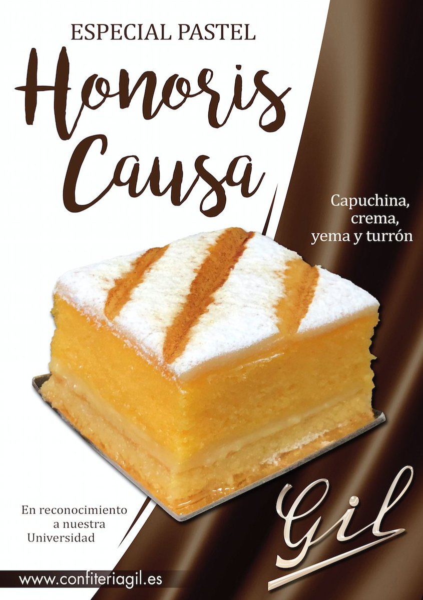 🔝 En reconocimiento a nuestra Universidad, Confitería Gil os ofrece desde hoy en todas sus tiendas el Nuevo Pastel HONORIS CAUSA!!! 🤗🤗
Una auténtica delicia de capuchina, crema, yema y turrón .... 🤤
Una nueva incorporación a nuestros productos que seguro que os encantará. 😉