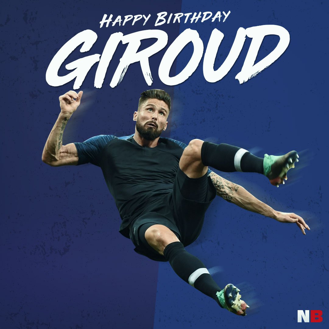  Happy Birthday Olivier Giroud!  Ligue 1   FA Cup World Cup   