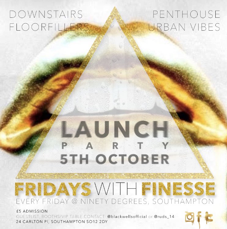 #FridaysWithFinesse #launchparty #penthouseclub #oct5th message for guest list and #VIP