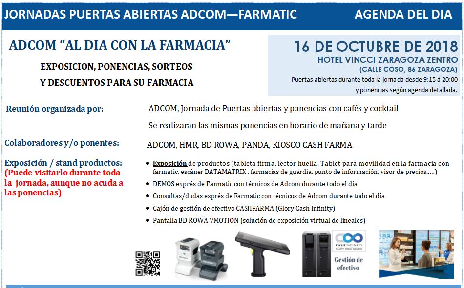 AdcomZaragoza's tweet photo. “AL DIA CON LA FARMACIA”
Jornada Puertas abiertas: STANDS, EXPOSICIONES, DEMOS, SORTEOS, COCKTAIL...
Con @AdcomZaragoza #hmr @bdrowaes @PandaComunica #cashfarma #cashinfinity @IperiusBackup #farmatic #sevem
INVITACION FARMACIAS: Aragón, Soria y La Rioja
https://t.co/I3YRtZ9xLY https://t.co/b3wSf3mCkk
