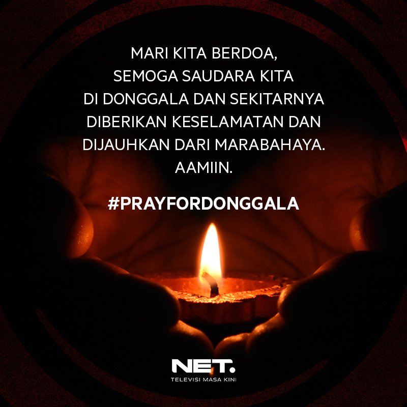 mdtvindonesia's tweet photo. NET. mengucapkan turut berbela sungkawa yang sedalam dalamnya atas bencana gempa bumi yang terjadi hari ini.

Mari kita berdoa, semoga saudara kita di Donggala dan sekitarnya diberikan keselamatan dan semoga dijauhkan dari marabahaya. Aamiin. 
#PrayforDonggala https://t.co/2PrH6eqMWP