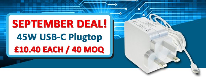 Check out our September deal on these 45W USB-C Plugtops! Perfect for phones, laptops or other devices that require a USB-C power supply. We can offer these at £10.40 each with an MOQ of 40 pieces. Call us for more information on
0118 931 1199 !
