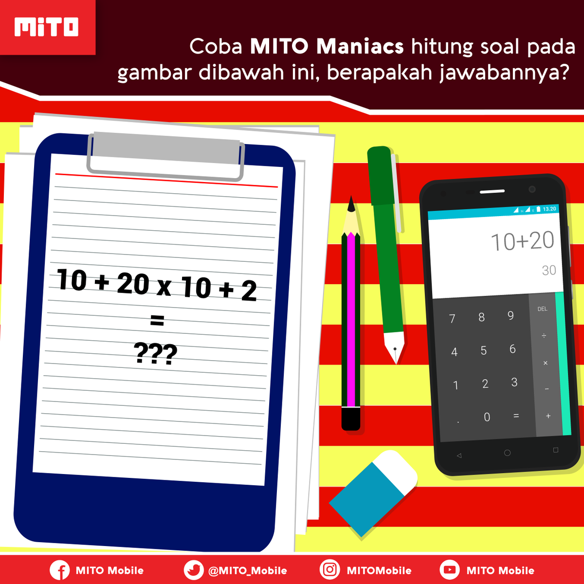 Sambil mempersiapkan peralatan untuk Senin besok, coba MITO Maniacs hitung soal di gambar, berapakah jawabannya?

Yang tahu langsung jawab ya :)