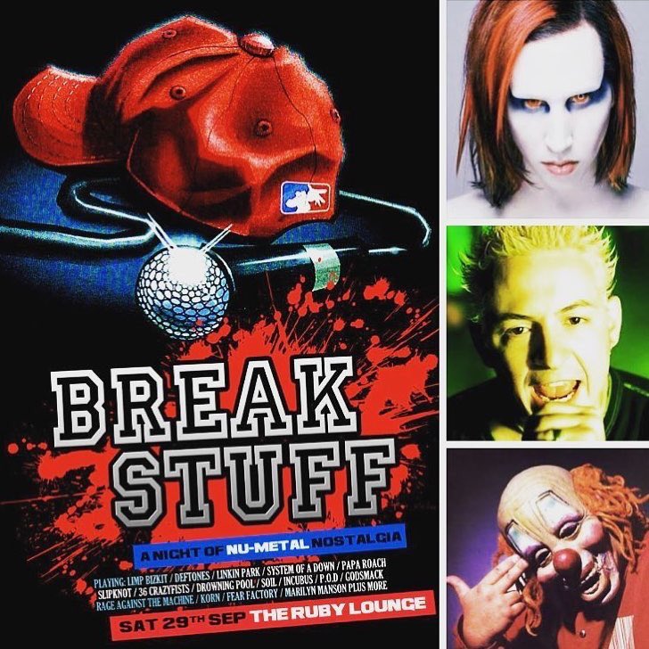 BreakStuffClub's tweet image. We are back at @TheRubyLounge this Saturday for a night of Nu-Metal nostalgia.