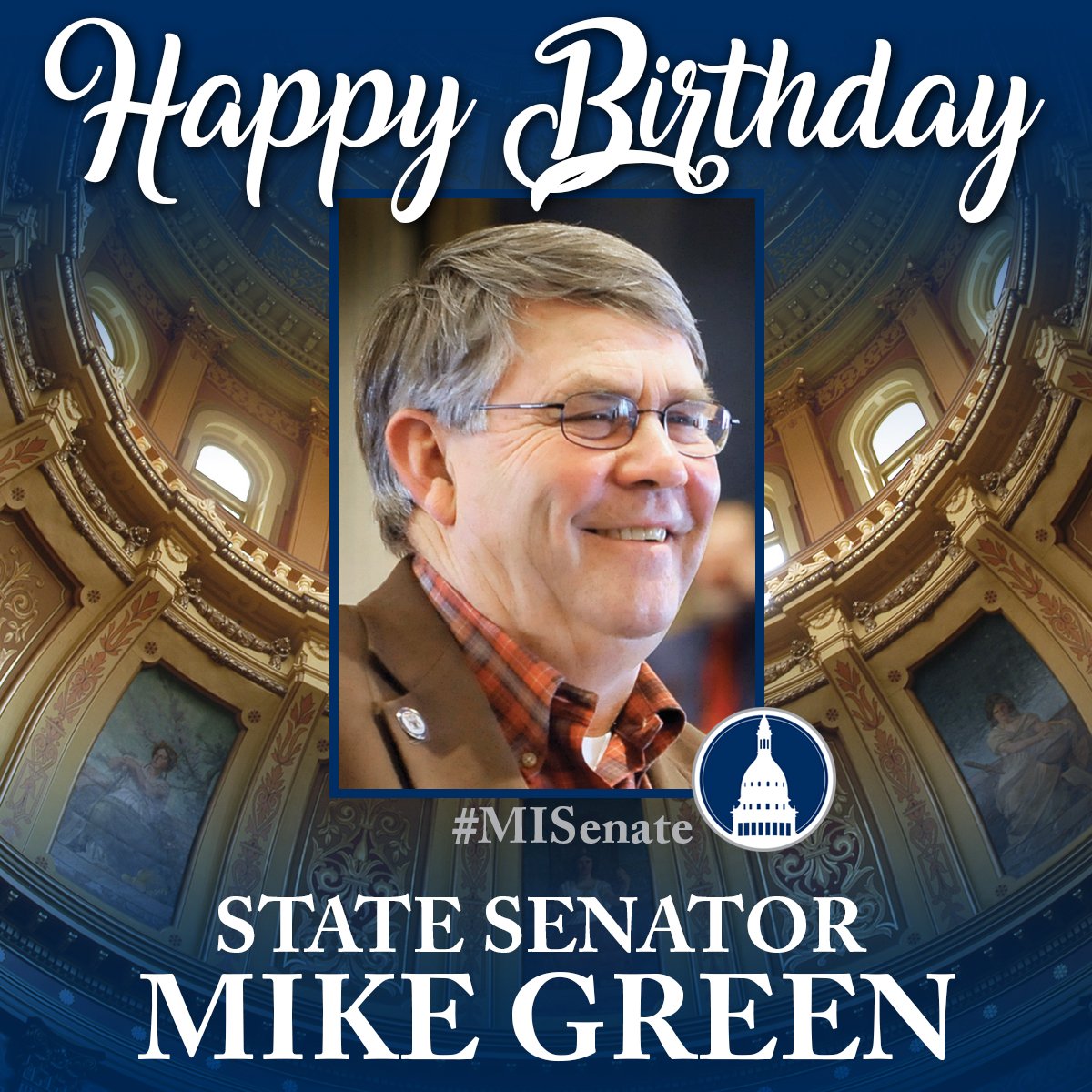 Happy Birthday, Senator Mike Green! 