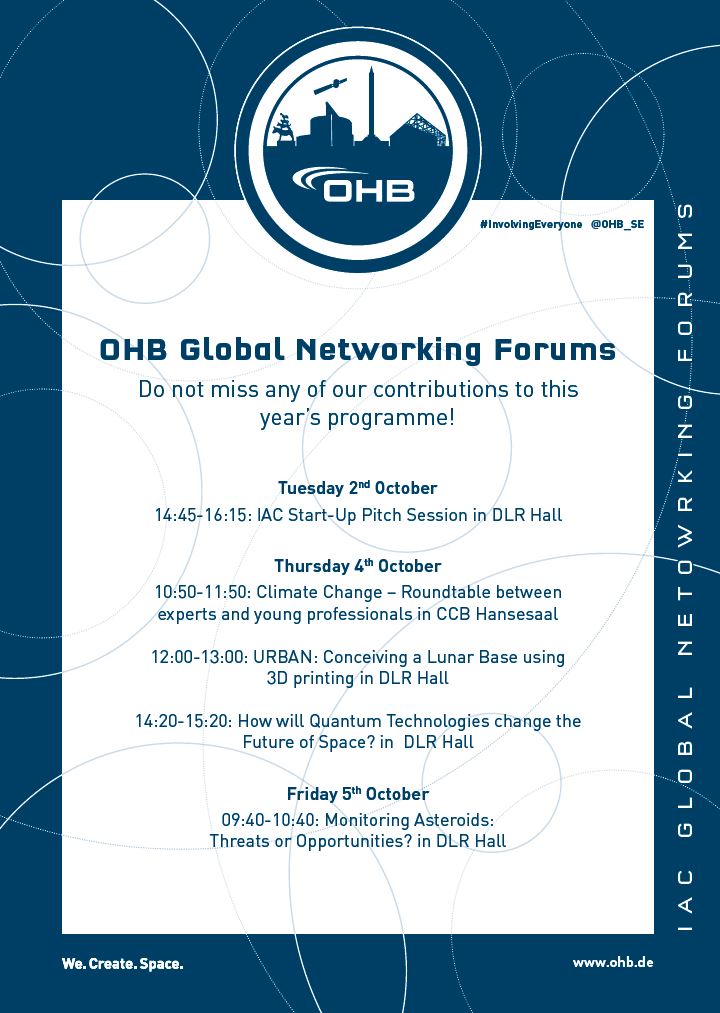OHB_SE's tweet photo. #OHBgoesIAC - Here a complete overview of all the #GNF2018 that @OHB_SE has organised this year - save the dates in your calendars!
1. CLIMATE CHANGE 🌍
2. URBAN - Lunar 3D printing 🌑
3. QUANTUM TECHNOLOGIES 🚨
4. ASTEROIDS ☄️
@IAC2018 @iafastro #IAC2018 https://t.co/4I9fOqCjz2