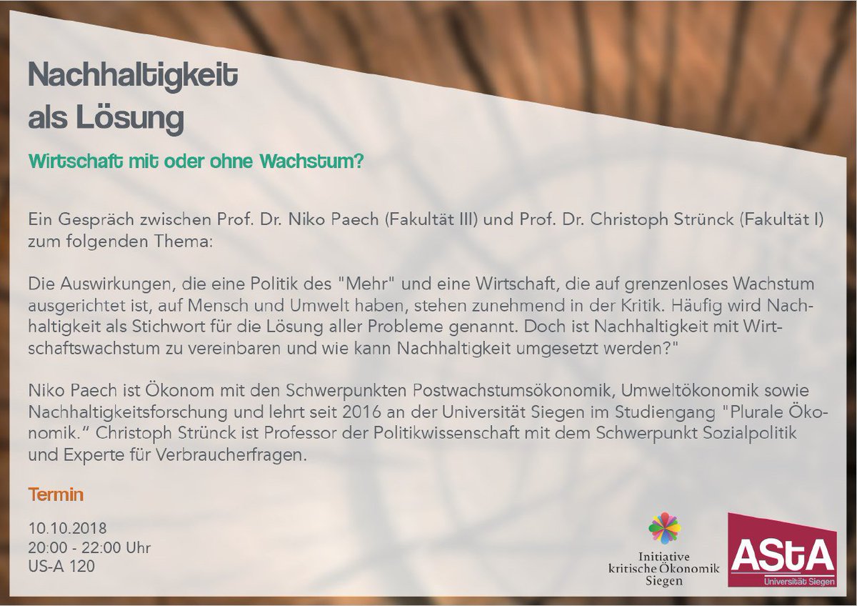 Am 10.10. gehts um 20 Uhr mit einem kleinen Podium zum Thema “Nachhaltigkeit als Lösung - Wirtschaft mit oder ohne Wachstum?“ mit Niko Paech und Christoph Strünck weiter. Das ganze findet statt am Unteren Schloss im Raum US-A 120. #postwachstum #degrowth
facebook.com/events/2093087…
