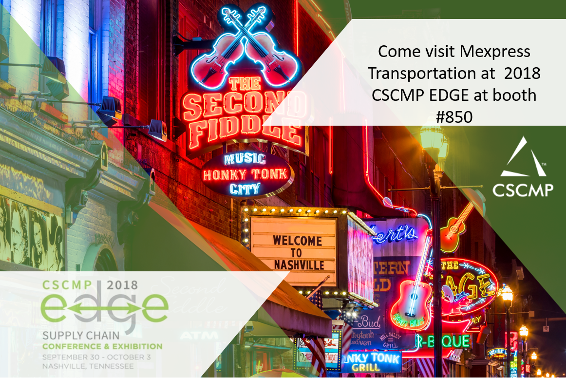 MexpressTrans's tweet photo. We are looking forward to seeing old friends and making new ones. See you at #CSCMPEDGE in Nashville, Tennessee Sept 30th - Oct 3rd. @CSCMP @MexpressTrans #mexicocargo #Trade #naftawatch #mexicotrade #gotmexico freight? stop by our booth #850 https://t.co/4GG4DQqgOM
