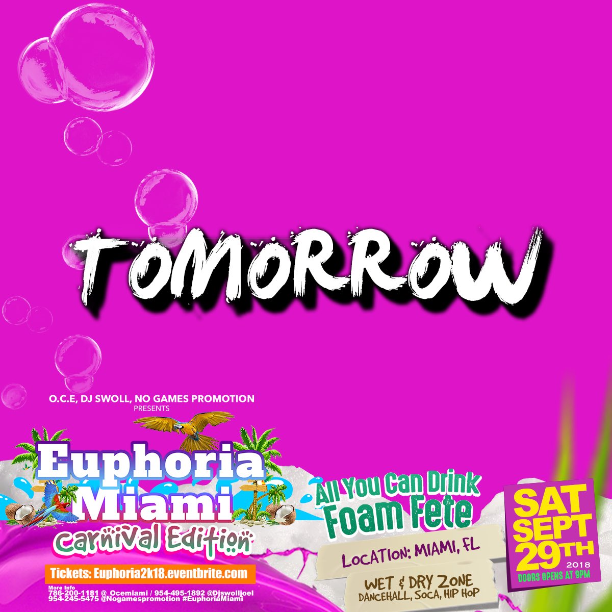 makehimsaysliim's tweet photo. #EuphoriaMiami 💦
.
Tomorrow 
.
Carnival Edition 🇭🇹🇱🇨🇹🇹🇧🇸🇧🇧🇦🇬🇯🇲🇻🇮🇬🇾 🇵🇷🇳🇮
.
All You Can Drink Foam Fete 👙🍹
.
Soca • Dancehall • Hip Hop
.
🎟 https://t.co/qiuW0HtVyg
.
@_Ocemiami @Djswolljoel @Nogamespromotion #Euphoriamiami
#miamicarnival2018 https://t.co/GAnMVJ9lZN