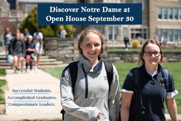 The forecast for Notre Dame’s Open House on Sunday is sunny with a chance of inspiration! Our Student Ambassadors will begin leading campus tours for our prospective families at 10:00 am. How will Notre Dame inspire your daughter?