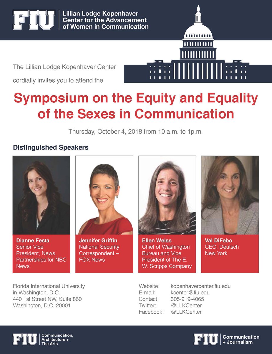 LLKCenter's tweet photo. 10/4 @ 10am Symposium WEBCAST:  Equity &amp; Equality of the Sexes in Communication, Dianne Festa, NBC News, Jennifer Griffin, FOX News, Marcia Myers, Editor, CQ Roll Call, Ellen Weiss, EW Scripps https://t.co/Fj0bSnLxWY @FIUCarta @FIU_SCJ @FIUPERIODISMO @FIUdc @FIU @BrianDSchriner https://t.co/v0PjMHwFUs