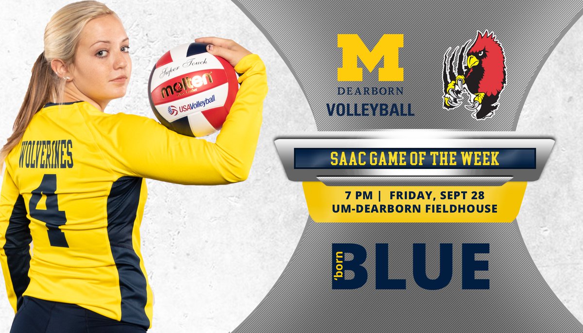 GoUMDearborn's tweet photo. ‼️SAAC GAME OF THE WEEK‼️
〽️🏐hosts WHAC rival Concordia 
7 PM  |  UM-Dearborn Fieldhouse
FREE ADMISSION for all UM-Dearborn students, faculty and staff

#bornBLUE https://t.co/xmFYcKrmIa