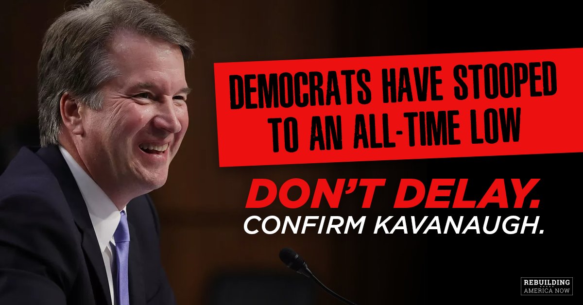 RebuildingAmNow's tweet photo. No more delays. No more Democrat tricks. No more lies. Confirm Kavanaugh NOW! #ConfirmKavanaugh https://t.co/kxKnsuXWDl