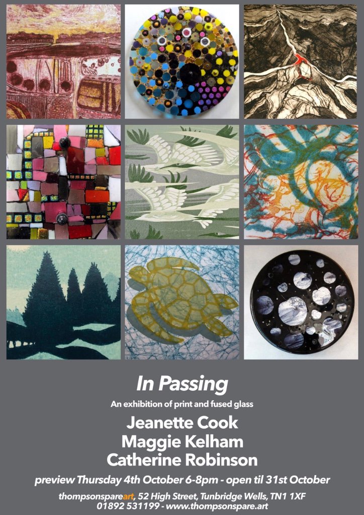 ThompsonSpare's tweet image. In Passing - reminder -October 4th - 31st, 3 artists, fine art prints and fused glass - all most welcome.  TN1 1XF, 52 High St