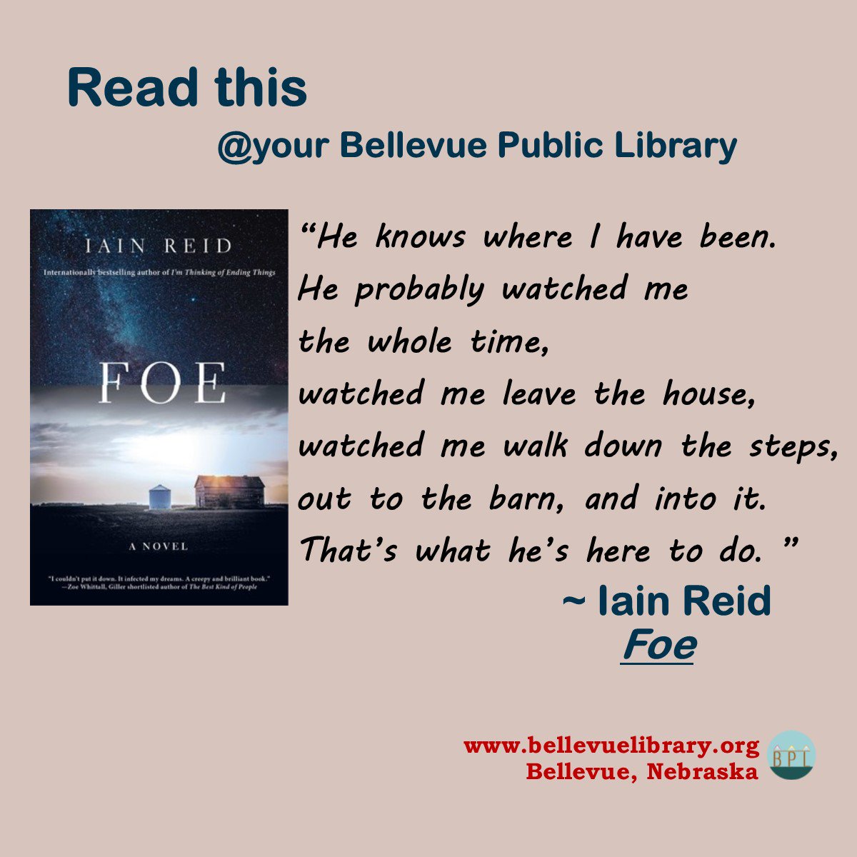 #BookQuotes Foe by <a href="/reid_iain/">Iain Reid</a> #ReadthisatyourBellevuePublicLibrary #NebraskaLibraries