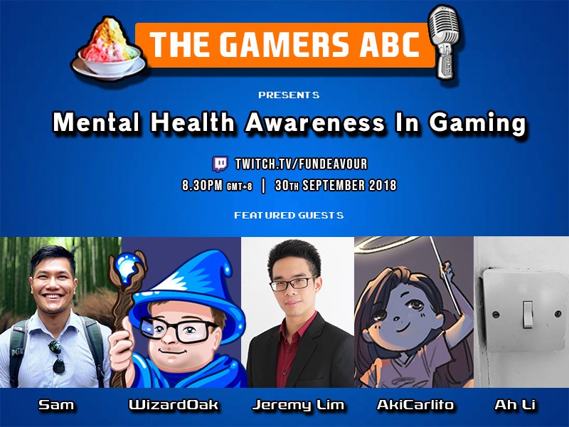 TeamFundeavour's tweet photo. In this month's community-run podcast, The Gamers' ABC is tackling mental health awareness, joined by a mental health professional on the show, plus 4 gamers who would like to share their experiences on mental health topics. https://t.co/l5mnntgcMp on Sunday, 30 Sept 8.30pm GMT+8 https://t.co/T4PF4upDio