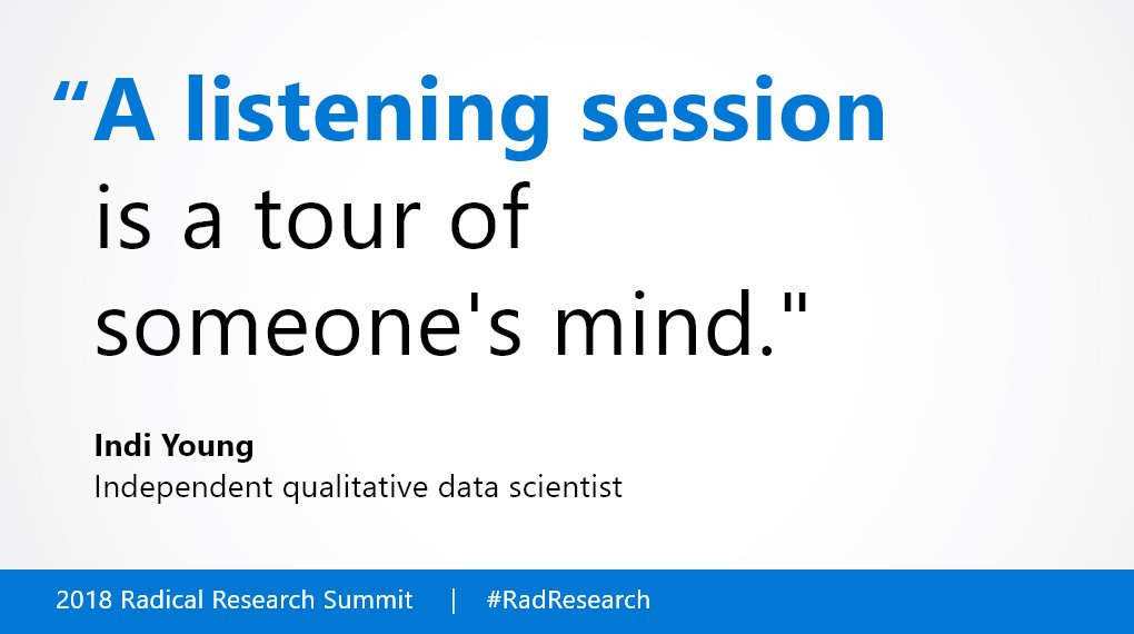 MicrosoftRI's tweet photo. .@indiyoung on why you shouldn't have interview questions for listening sessions at #RadResearch https://t.co/KXAtqnIcMR