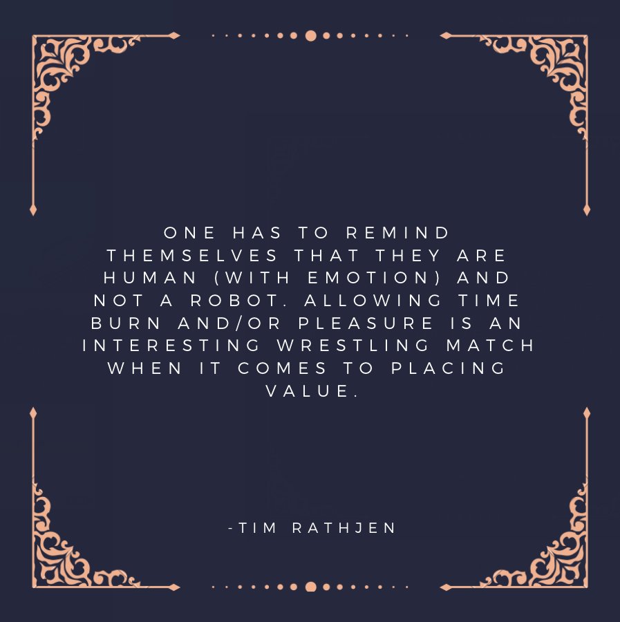 TimERathjen's tweet photo. Placing value on your time is VERY important. Find a balance. 
#FridayFeeling #Friday #TimRathjen #quotesaboutlife https://t.co/Wdfz6qgkHi