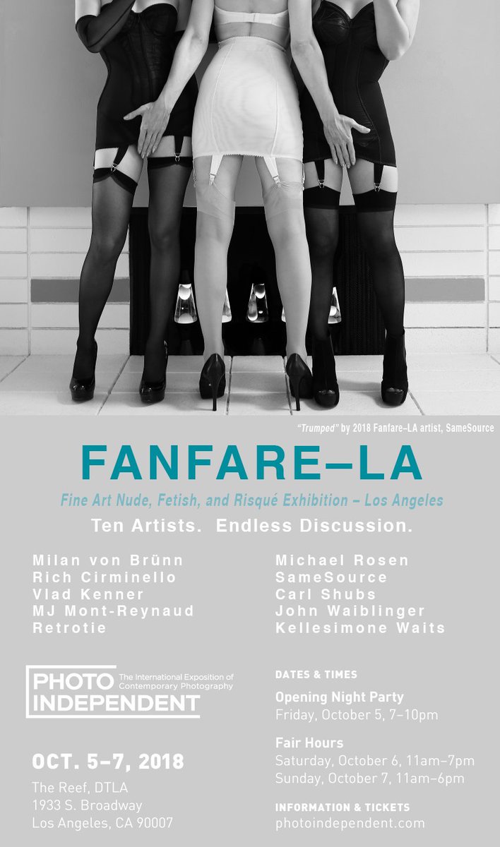 FanfareLA's tweet photo. ONE WEEK AWAY!!!
@photoindep, @thisisfabrik #photoindependent #fabrikexpo #FanfareLA #FFLA #DTLA #LosAngeles #Fetish #FineArtPhotography #Trump #Retro #WhatKatieDid #midcenturymodern https://t.co/S3oXci65g6