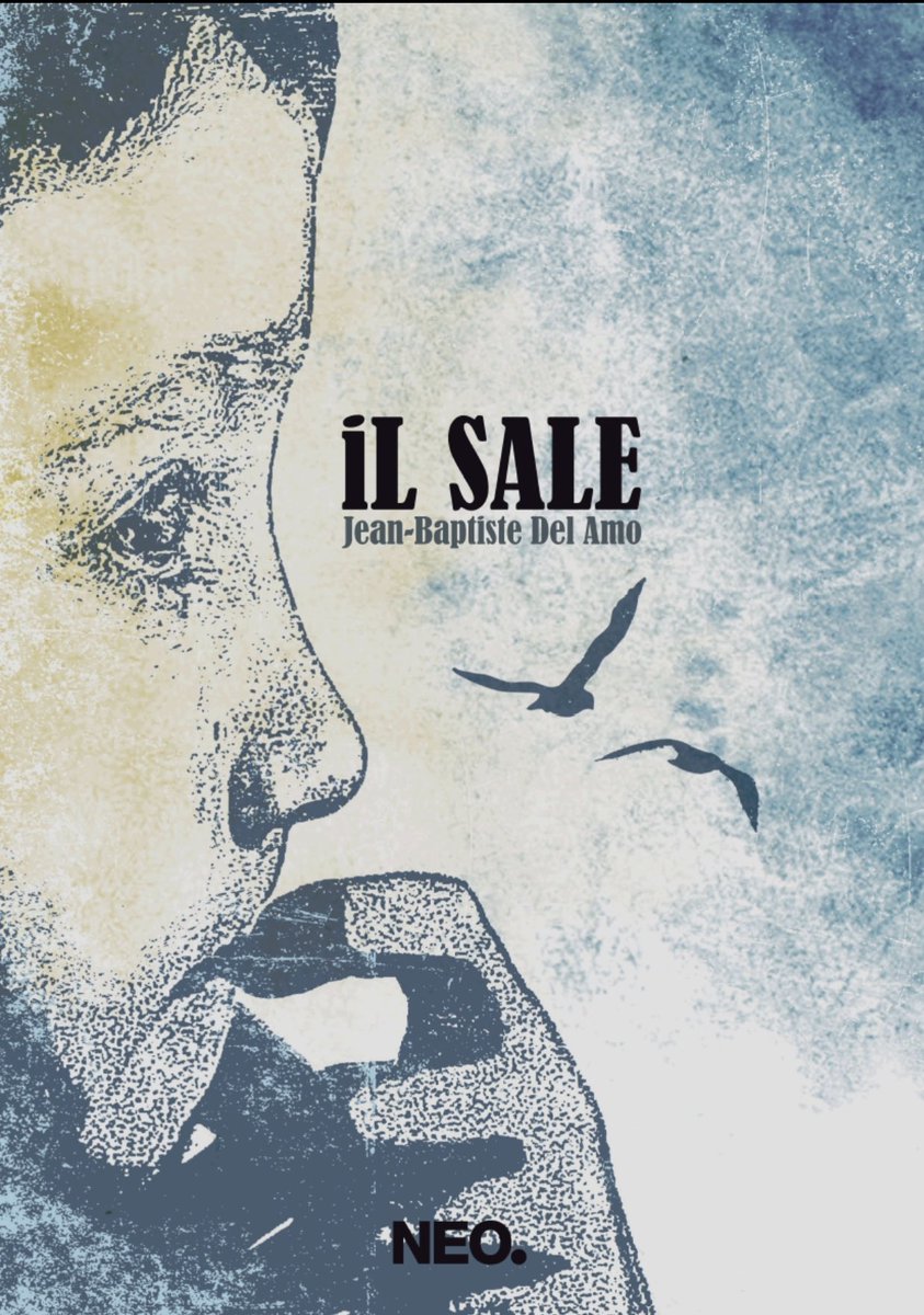 VentagliP's tweet photo. “Quella speranza che è all’alba di ogni esistenza quando la coscienza e il mondo sono un tutt’uno, quando il Senso è a portata di mano.”
#ilSale ~ Jean-Baptiste Del Amo
@neoedizioni
#AperitivoConUnLibro 🍸🍹🍿📚
#VentagliDiParole
@seastar1414 https://t.co/590SMhFddH