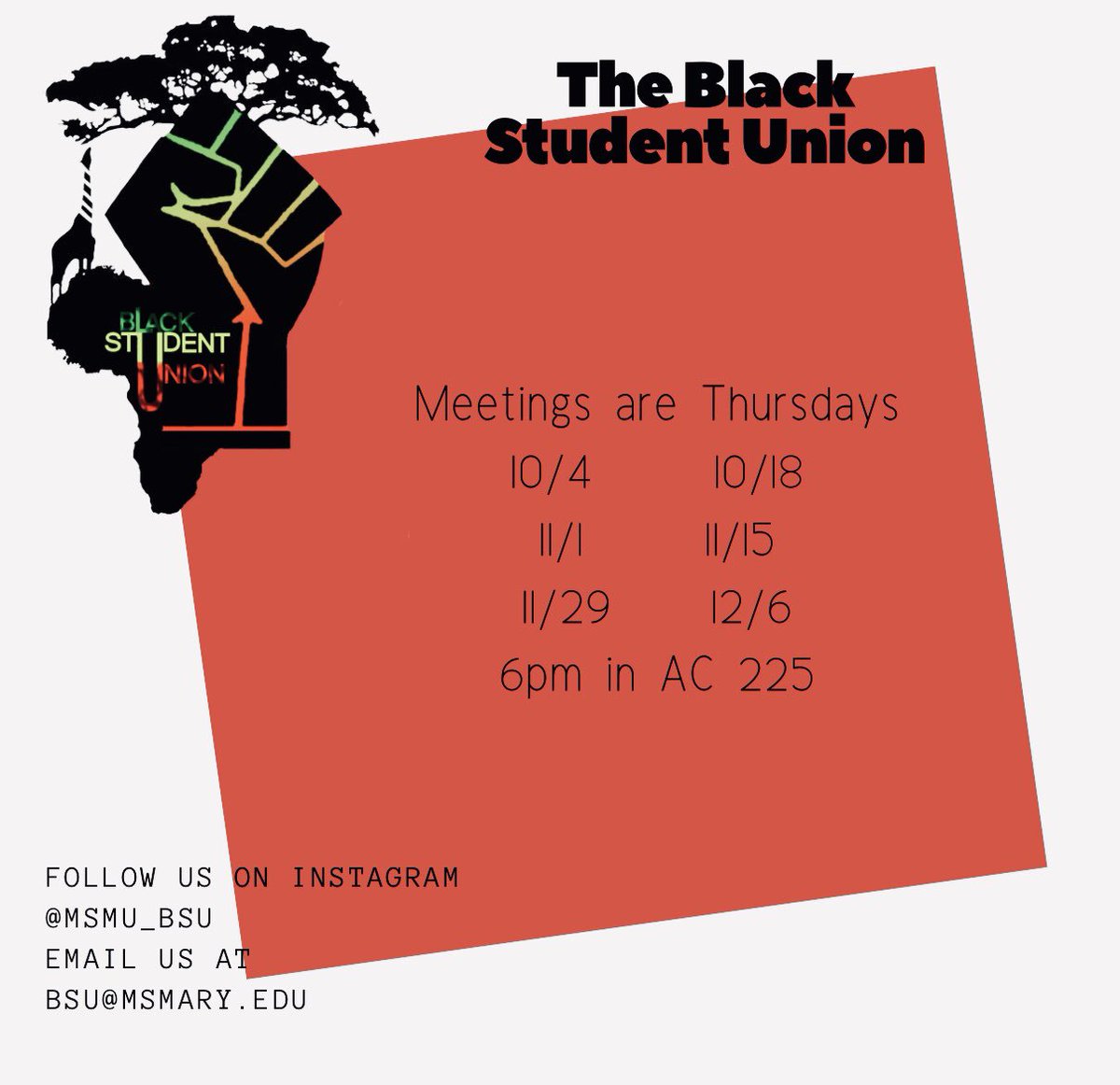 BSU_MSMU's tweet photo. Come out and support The Black Student Union✊🏿! Here are our meeting times for the remainder of the semester! All meetings will be held in AC 225 @ 6pm! https://t.co/ceXIjNVFWU