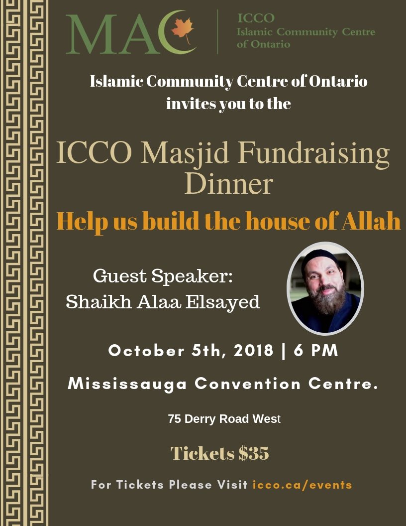 ICCO_MAC's tweet photo. Build your house in Jannah (Heaven) when you help builds the house of Allah.

Our Guest Speaker Shaikh @sheikhalaa 

YOU ARE INVITED!

Get your tickets NOW: https://t.co/ZE24tX14Kj

#mac #muslims #canada #masjid #mississauga #insauga #MississaugaConventionCentre #Fundraising https://t.co/ZwjgfhqLMT