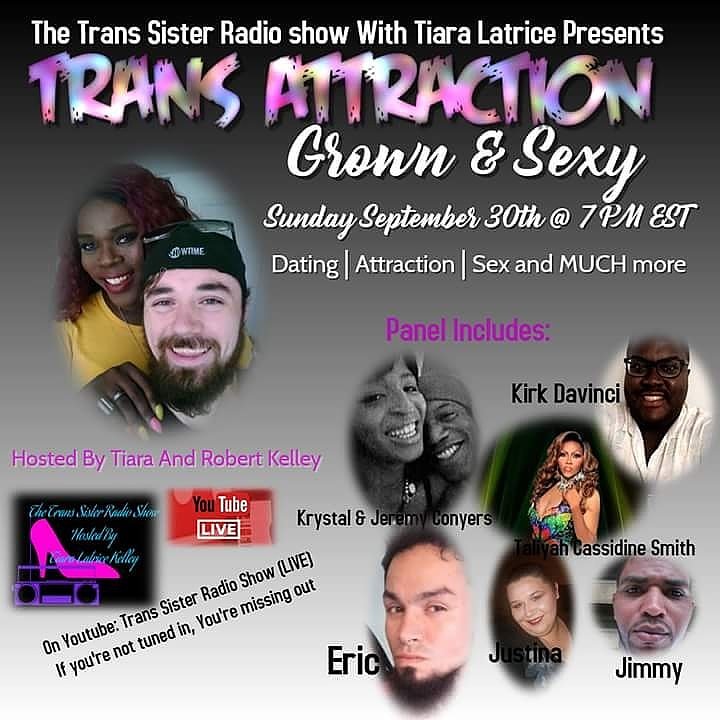 SisterTrans's tweet photo. THIS WEEK ON THE TRANS SISTER RADIO SHOW WITH Tiara Latrice
Let's talk TRANS ATTRACTION. 
With a very diverse panel of individuals
Let's work to END the continued stigma and misunderstanding. 
Join the conversation in the chat!! Let's talk real!
SUNDAY YouTube LIVE New time 8PM https://t.co/rUuhJHUkG5