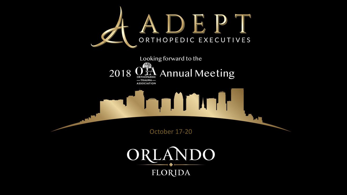 Looking forward to the #2018OTA Annual Meeting in Orlando.  I am currently scheduling meetings with Med Device Execs, Distributors and Surgeons who are interested in learning more about ADEPT Ortho Execs.  Please PM me or contact our office at (877)647-4708 to set up a time.